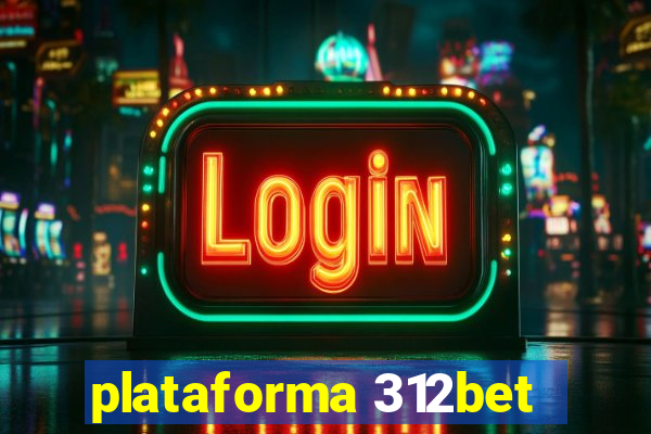 plataforma 312bet